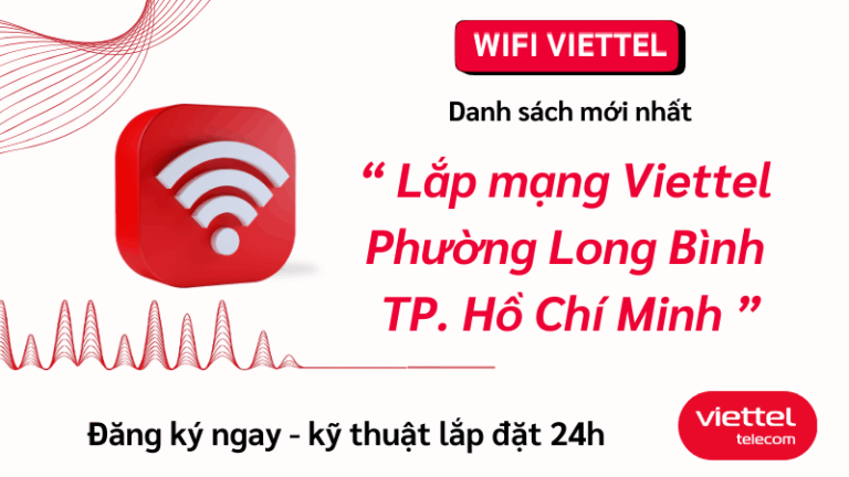 Internet Viettel ở Phường Long Bình: Giải pháp cáp quang tối ưu 1 Internet Viettel ở Phường Long Bình chất lượng cao