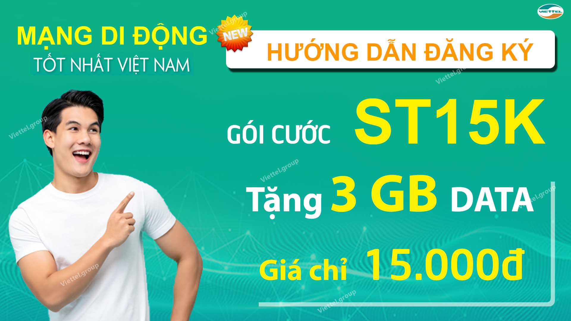Hướng dẫn chi tiết cách đăng ký gói ST15K Viettel