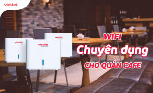 lap dat wifi cho quan cafe 2