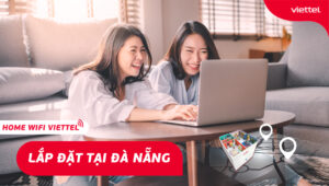 vi sao nen chon lap dat internet viettel da nang