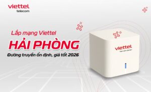 lap mang Viettel Hai Phong 1